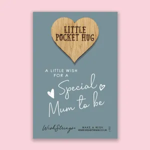 Mum to Be - Pocket Hug - Keepsake Pocket Token